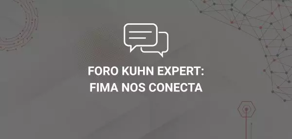 Foro KUHN Expert: FIMA Nos conecta